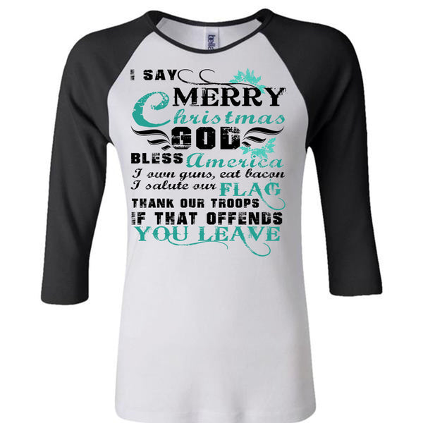 I Say Merry Christmas T Shirt, This Girl Loves Christmas T Shirt, Awesome T-Shirts