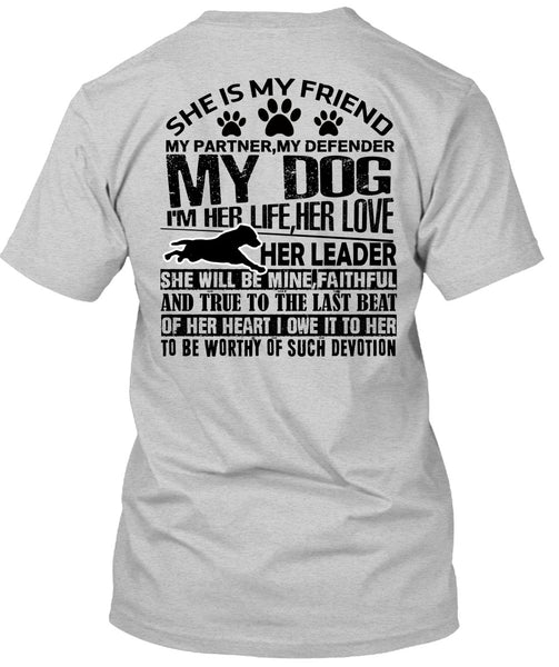 My Defender My Dog T Shirt, I Love My Dog T Shirt