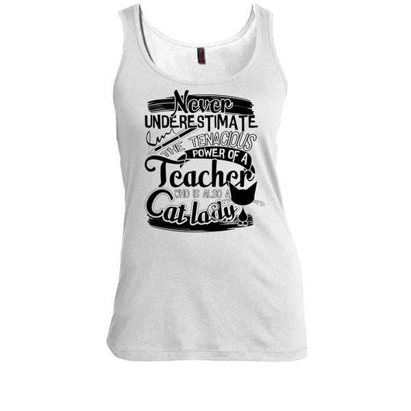 Never Underestimate T Shirt, Who Is Also A Cat Lady Tank Top