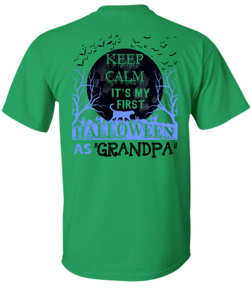 Keep Calm It's My First Halloween As Grandpa T Shirt, Wait For Halloween T Shirt