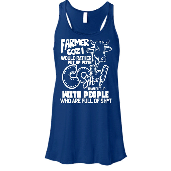 Farmer Cozi T Shirt, Rather Put Up With Cow T Shirt, Cool T Shirt
