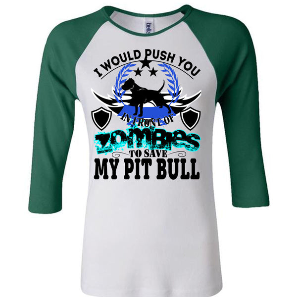 Zombies To Save My Pit Bull T Shirt, I Love Dogs T Shirt, Awesome T-Shirts