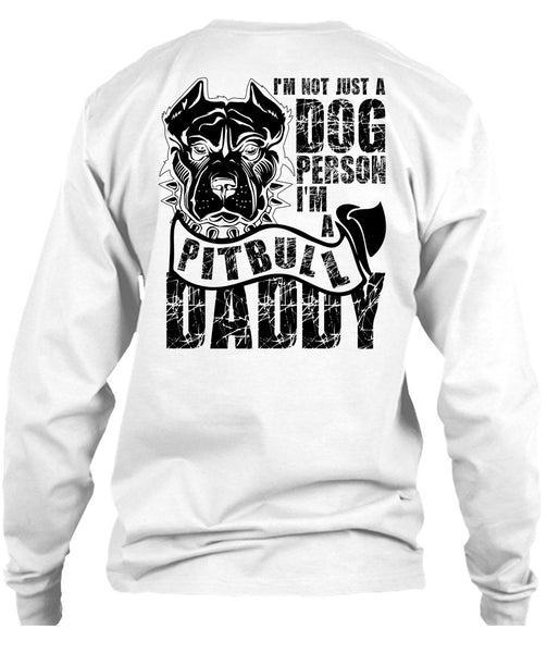 I'm Not Just A Dog Person T Shirt, I Love Dog T Shirt