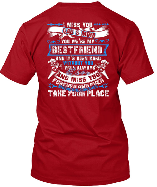 I Miss You Dad And Mom T Shirt, Being A Papa T Shirt