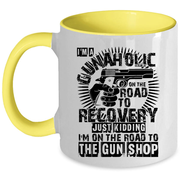 Cool Gift For Gunner Coffee Mug, I'm A Gunaholice Accent Mug