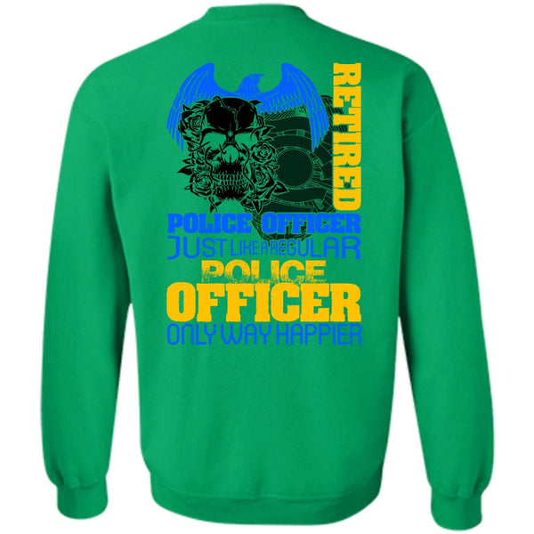 I Love Police T Shirt, Retired Police Officer Sweatshirt