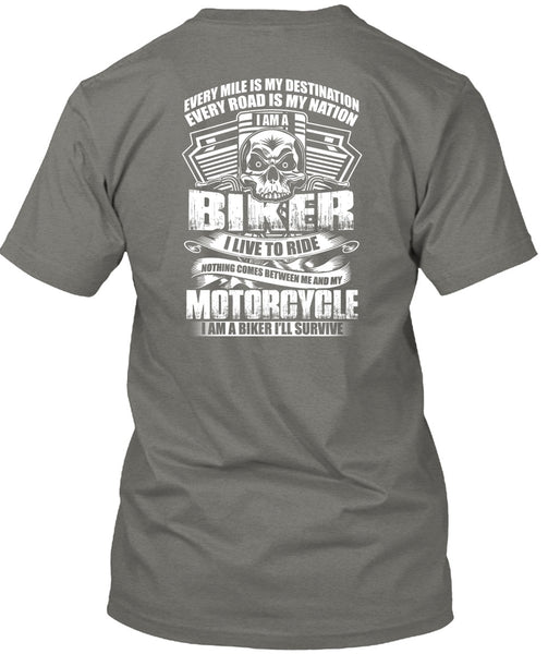 I Am A Biker T Shirt, My Motorcycle T Shirt
