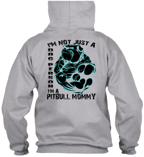 I'm Not Just A Dog Person T Shirt, I Love Pit Bull T Shirt