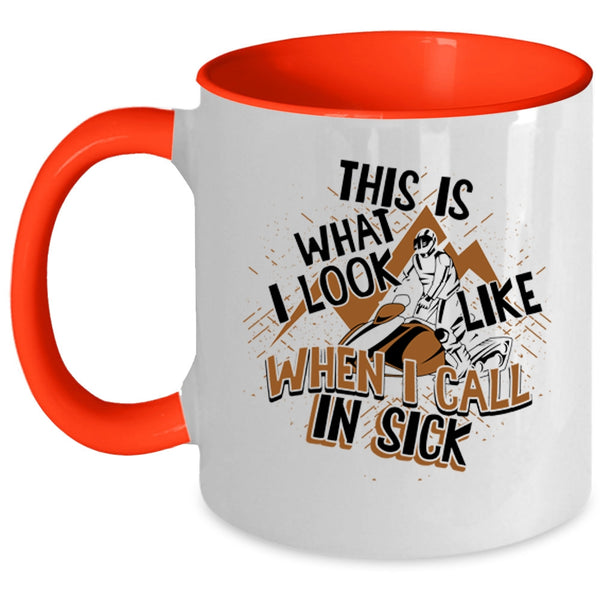 Funny Skiing Coffee Mug, This Is What I Look Like When I Call In Sick Accent Mug