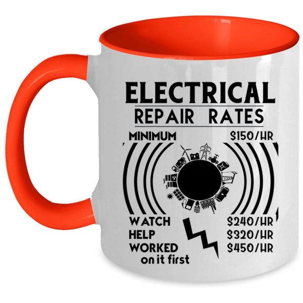 Best Gift For Electricians Coffee Mug, Electrical Repair Rates Accent Mug