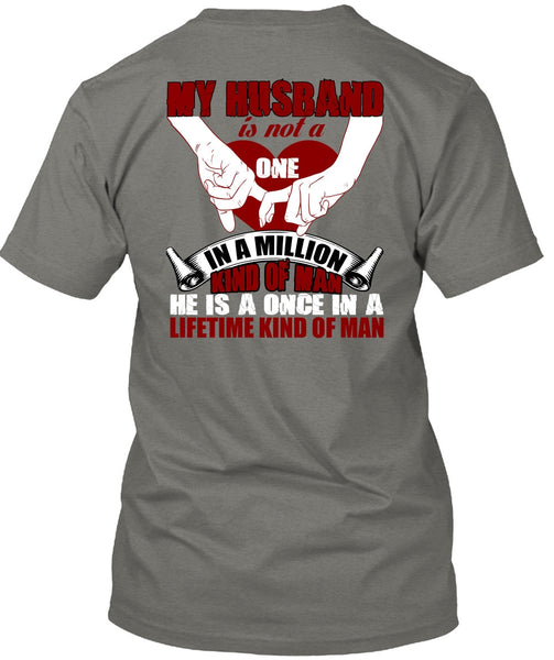 My Husband T Shirt, Kind Of Man T Shirt