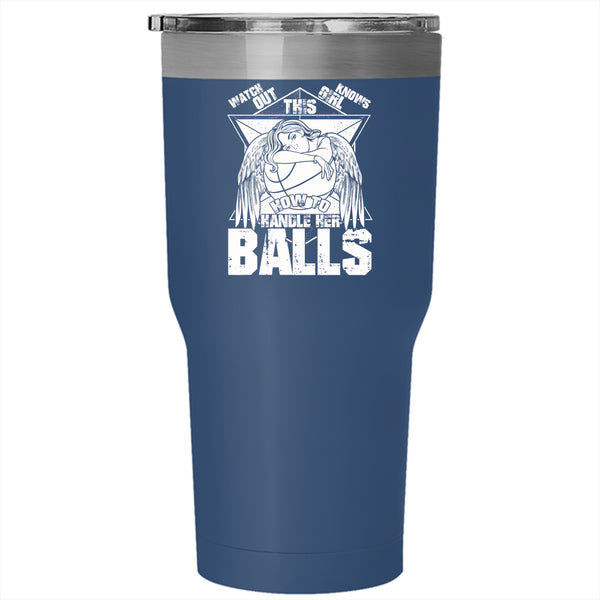 This Girl Knows How To Her Balls Tumbler 30 oz Stainless Steel, Cool Basketball Girls Travel Mug