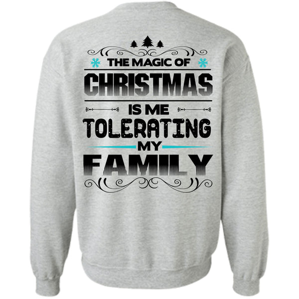 I Love Christmas T Shirt, The Magic Of Christmas Sweatshirt