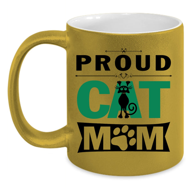 Best Gift For My Daughter Coffee Mug, Proud Cat Mom Accent Mug