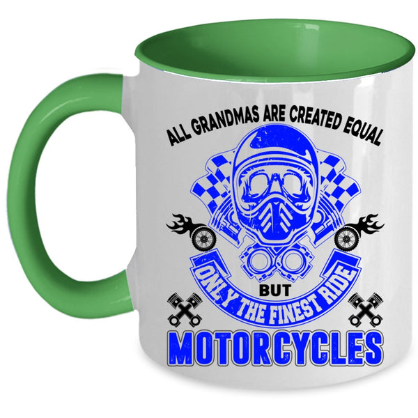 Cool Grandmas Coffee Mug, Only The Finest Ride Motorcycles Accent Mug
