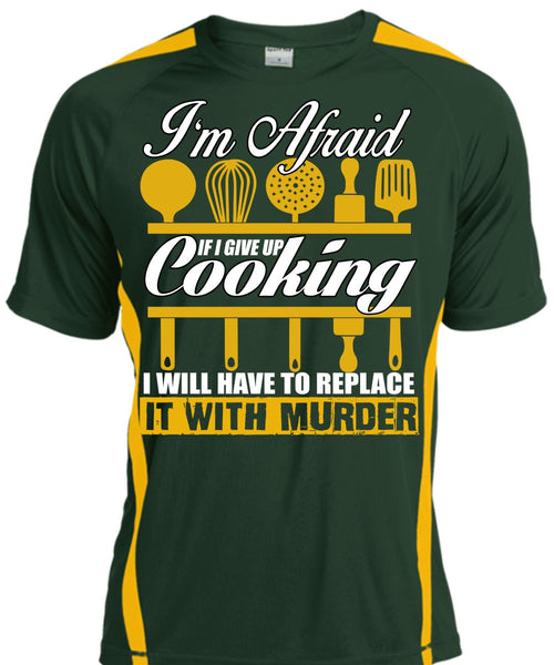 I Give Up Cooking T Shirt, Being A Chef T Shirt, Cool Shirt