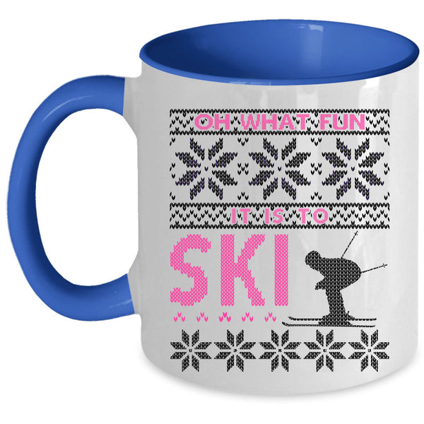 Funny Christmas Coffee Mug, Oh What Fun It Is To Ski Accent Mug