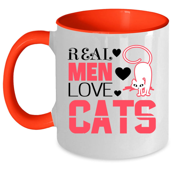 Awesome Gift For My Son Coffee Mug, Real Men Love Cats Accent Mug