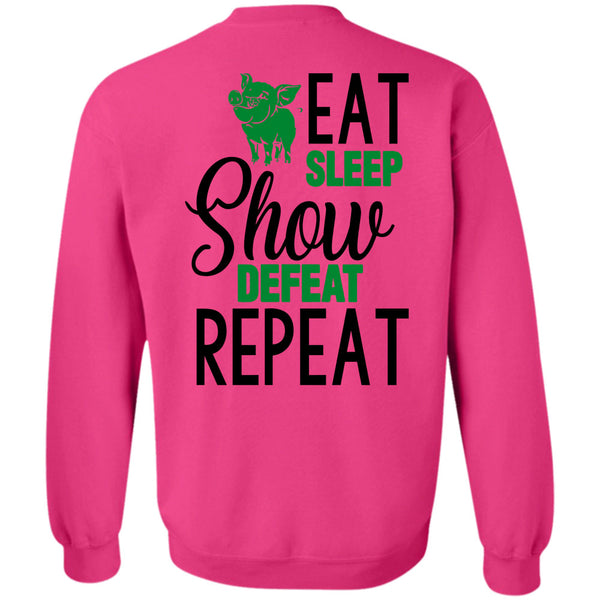 Being A Chef T Shirt, Eat Sleep Show Defeat Repeat Sweatshirt