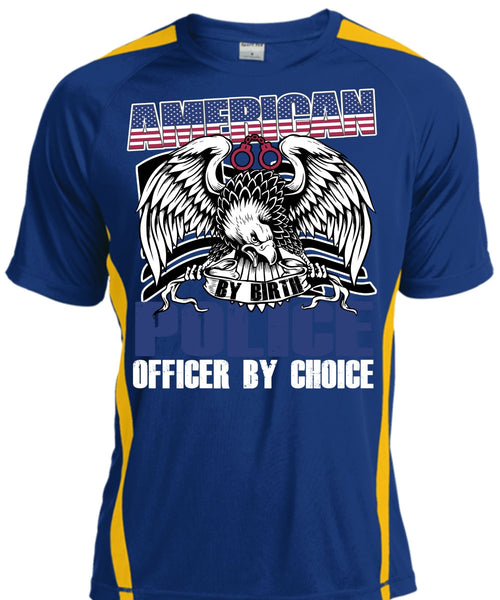 American Police Officer By Choice T Shirt, Being A Police T Shirt, Cool Shirt