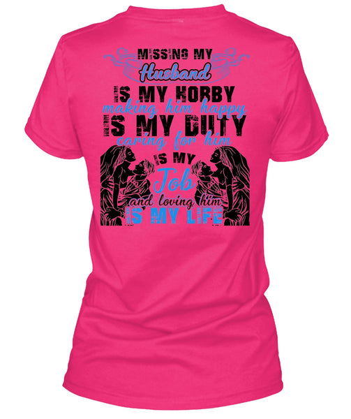 Missing My Husband T Shirt, I Love Husband T Shirt
