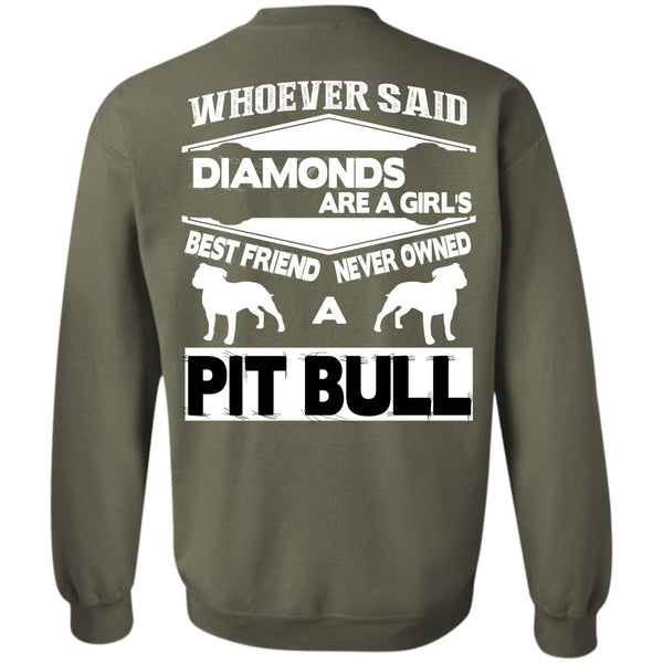 Never Owned A Pit Bull T Shirt, I Love My Dogs Sweatshirt