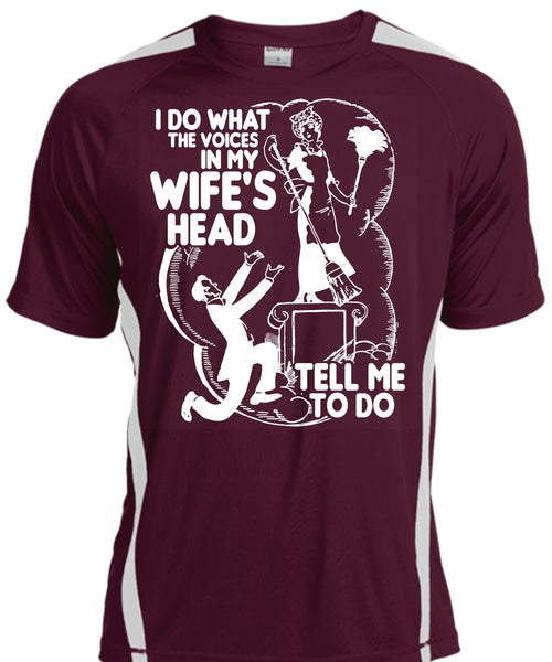I Do What The Voices In My Wife's Head T Shirt, Being A Husband T Shirt, Cool Shirt