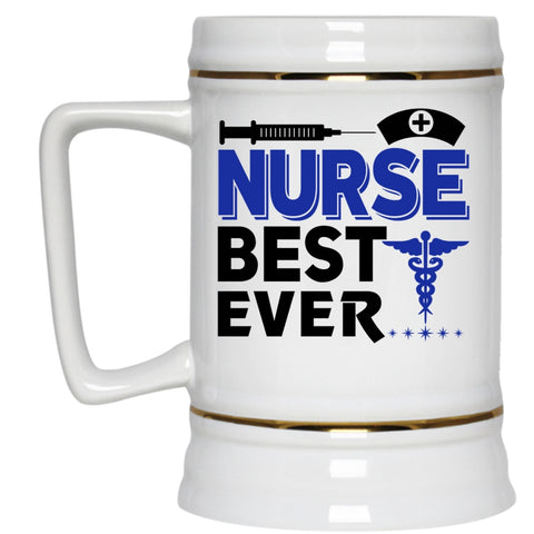 Best Gift For Nurse Beer Stein 22oz, Nurse Best Ever Beer Mug