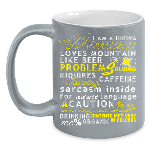 I Am A Hiking Woman Coffee Mug, Loves Mountain Coffee Cup