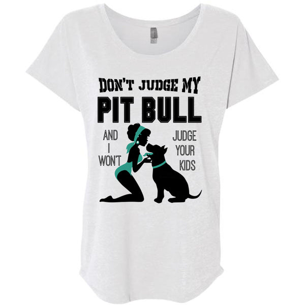 Don't Judge My Pit Bull T Shirt, I Love My Dog T Shirt, Awesome T-Shirts