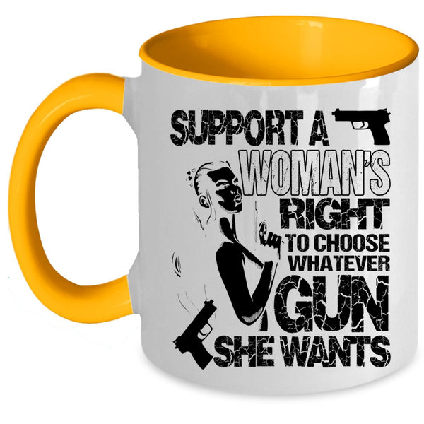 Cool Lady Coffee Mug, Support A Woman's Right Accent Mug