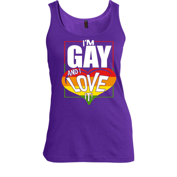 I'm Gay And I Love It T Shirt, Coolest Gay Tank Top