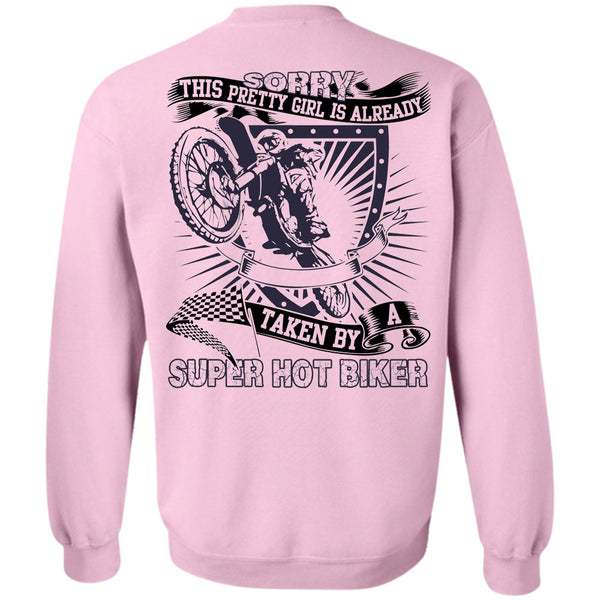 I Love Biking T Shirt, Taken By A Hot Biker Sweatshirt