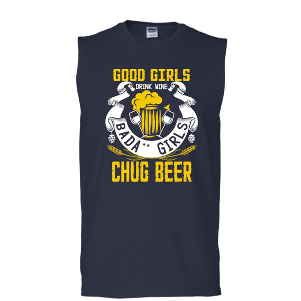 Good Girls Drink Wine T Shirt, Chug Ber Tank Top (Men's Cotton Sleeveless)