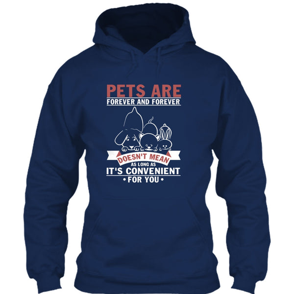 Pets Are Forever And Forever T Shirt, Coolest Dog And Cat T Shirt