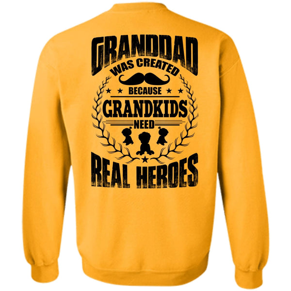 I Love Baby T Shirt, Granddad Was Created Sweatshirt