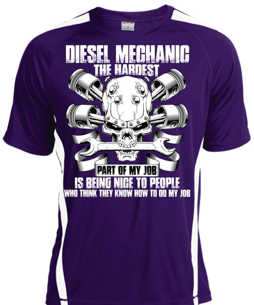 Diesel Mechanic The Hardest T Shirt, Being Nice To People T Shirt, Cool Shirt