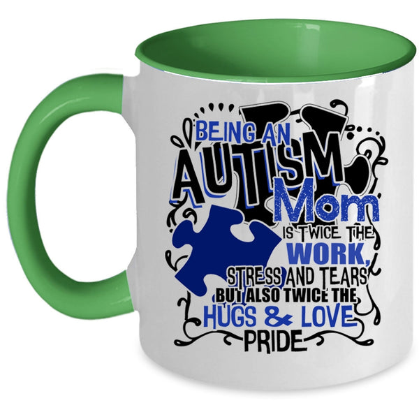 Awesome Mom Coffee Mug, Being An Autism Mom Accent Mug