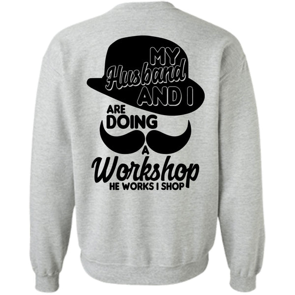 I Love Husband T Shirt, My Husband And I Sweatshirt