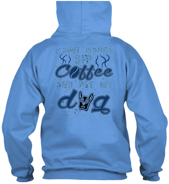 I Just Wanna Sip Coffee And Pet My Dog T Shirt, I Love My Dogs T Shirt