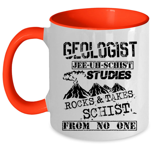 Cool Gift For Geologist Coffee Mug, Geologist Accent Mug