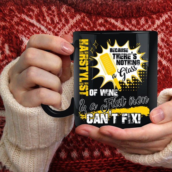 Hairstylist Coffee Mug, Funny Hairstylist Coffee Cup