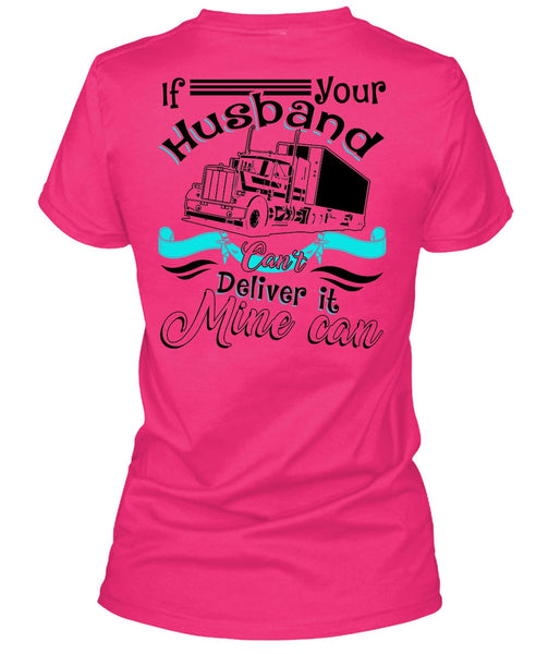 If Your Husband T Shirt, Can't Deliver It Mine Can T Shirt, Cool Shirt (Ladies LS Heather V-Neck)