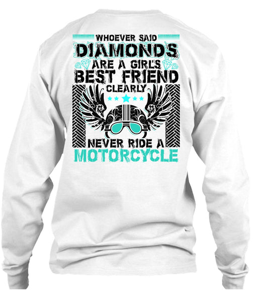 Never Ride A Motorcycle T Shirt, I Love Biker T Shirt