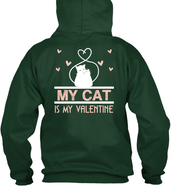 My Cat Is My Valentine T Shirt, My Favorite T Shirt