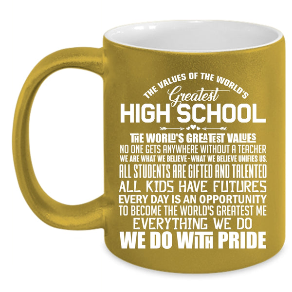 The World's Greatest High School Coffee Mug, Awesome Teacher Coffee Cup