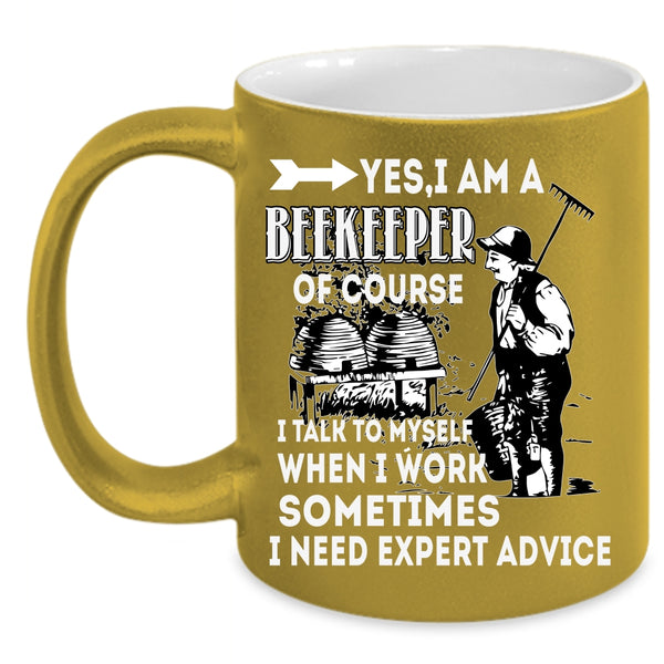 I Am A Beekeeper Coffee Mug, Cool Gift For Beekeeper Coffee Cup