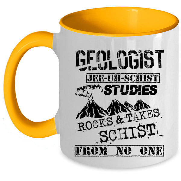 Cool Gift For Geologist Coffee Mug, Geologist Accent Mug
