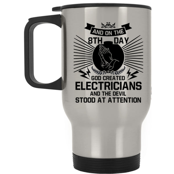 Cool Electricians Travel Mug, On The 8th Day God Created Electricians Mug
