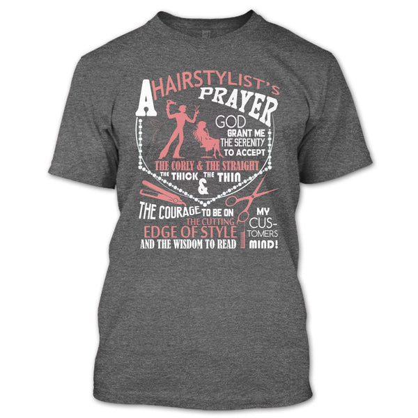 A Hair Stylist's Prayer T Shirt, Hair Stylist's Prayer T Shirt